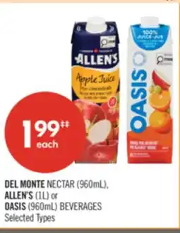 Shoppers Drug Mart DEL MONTE NECTAR (960mL), ALLEN'S (1L) or OASIS (960mL) BEVERAGES offer