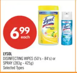Shoppers Drug Mart LYSOL DISINFECTING WIPES (50's - 84's) or SPRAY (283g - 425g) offer