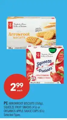 Shoppers Drug Mart PC ARROWROOT BISCUITS (350g), SQUEEZE FRUIT SNACKS (4's) or ORGANICS APPLE SAUCE CUPS (6's) offer