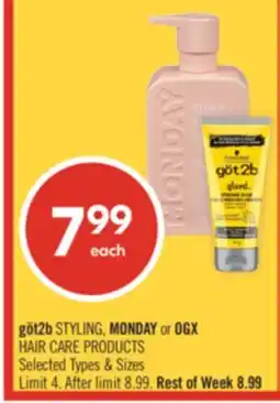 Shoppers Drug Mart göt2b STYLING, MONDAY or OGX HAIR CARE PRODUCTS offer