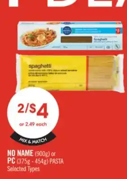 Shoppers Drug Mart NO NAME (900g) or PC (375g - 454g) PASTA offer