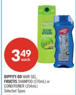 Shoppers Drug Mart DIPPITY-DO HAIR GEL, FRUCTIS SHAMPOO (370mL) or CONDITIONER (354mL) offer