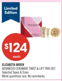 Shoppers Drug Mart ELIZABETH ARDEN ADVANCED CERAMIDE TWIST & LIFT TRIO SET offer