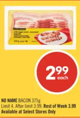 Shoppers Drug Mart NO NAME BACON offer