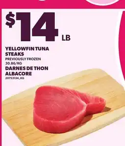Independent City Market YELLOWFIN TUNA STEAKS, 30.86/KG offer