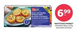 Rexall M & M FOOD MARKET Omelette Bites offer
