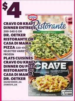 Independent City Market CRAVE OR KRAFT DINNER ENTREES, 200-340 G OR DR. OETKER RISTORANTE OR CASA DI MAMA PIZZA, 320-410 offer