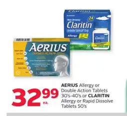 Rexall AERIUS Allergy or Double Action Tablets 30's-40's or CLARITIN Allergy or Rapid Dissolve Tablets 50's offer