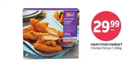 Rexall M&M FOOD MARKET Chicken Strips offer