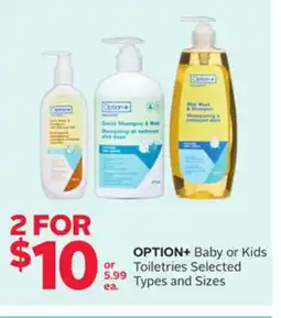 Rexall OPTION+ Baby or Kids Toiletries offer