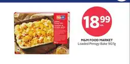 Rexall M&M FOOD MARKET Loaded Perogy Bake offer