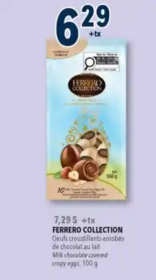 Familiprix FERRERO COLLECTION Milk chocolate covered crispy eggs offer