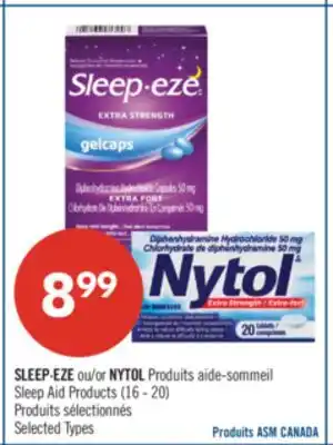 Pharmaprix SLEEP-EZE or NYTOL Sleep Aid Products offer