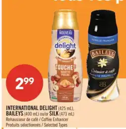 Pharmaprix INTERNATIONAL DELIGHT (425 mL), BAILEYS (400 mL) or SILK (473 mL) Coffee Enhancer offer