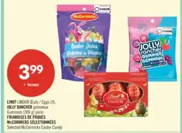 Pharmaprix LINDT LINDOR Eggs (3), JOLLY RANCHER gommeux Gummies (200 g) or McCORMICKS SÉLECTIONNÉES offer