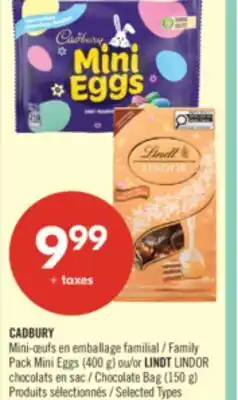 Pharmaprix Family Pack Mini Eggs (400 g) or LINDT LINDOR Chocolate Bag (150 g) offer