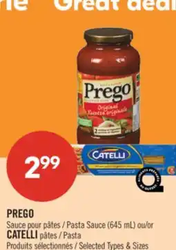 Pharmaprix PREGO PASTA SAUCE (645 ML) OR CATELLI Pasta offer