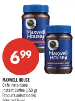 Pharmaprix MAXWELL HOUSE Instant Coffee offer