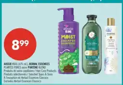Pharmaprix AUSSIE KIDS (475 mL), HERBAL ESSENCES PLANTES PURES /or PANTENE BLEND offer