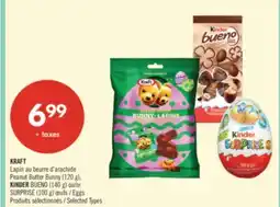 Pharmaprix KRAFT Peanut Butter Bunny (120 g), KINDER BUENO (140 g) or SURPRISE (100 g) Eggs offer