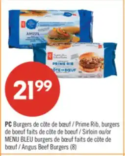 Pharmaprix PC Prime Rib, burgers Sirloin or BLUE MENU Angus Beef Burgers (8) offer