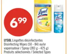 Pharmaprix LYSOL Disinfecting Wipes (50 - 84) or Spray (283 g - 425 g) offer