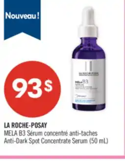 Pharmaprix LA ROCHE-POSAY Anti-Dark Spot Concentrate Serum (50 mL) offer