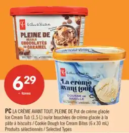 Pharmaprix PC Ice Cream Tub (1,5 L) or Cookie Dough Ice Cream Bites (6 x 30 mL) offer