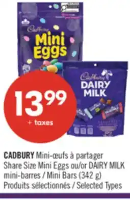 Pharmaprix CADBURY Share Size Mini Eggs or DAIRY MILK Mini Bars (342 g) offer