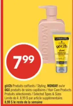 Pharmaprix got2b STYLING, MONDAY or OGX HAIR CARE PRODUCTS offer