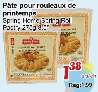 Marche C&T Spring Home Spring Roll Pastry offer