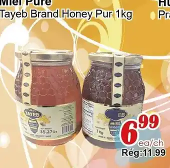 Marche C&T Tayeb Brand Honey Pur offer