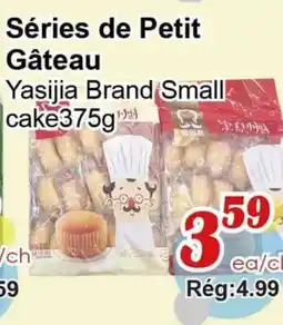 Marche C&T Séries de Petit Gâteau offer