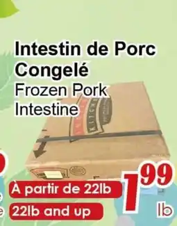 Marche C&T Frozen Pork Intestine offer