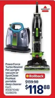 Walmart PowerForce Turbo Rewind Pet Upright Vacuum or SpotClean ProHeat Portable Deep Cleaner offer