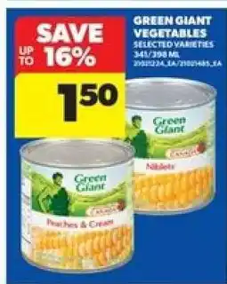 Real Canadian Superstore GREEN GIANT VEGETABLES offer