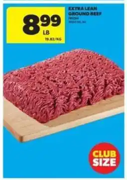 Real Canadian Superstore EXTRA LEAN GROUND BEEF offer