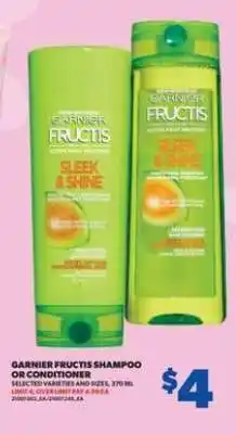 Real Canadian Superstore Garnier Fructis Shampoo or Conditioner offer
