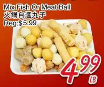 Foody Mart Mix Fish Or Meat Ball offer