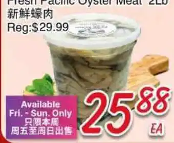 Foody Mart Fresh Pacific Oyster Meat offer