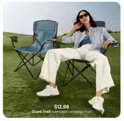 Walmart Ozark Trail oversized camping chair offer