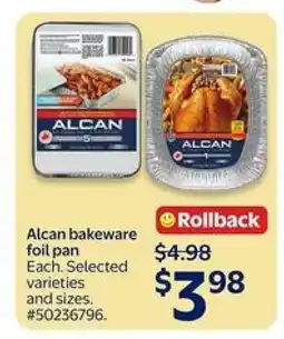 Walmart Alcan Bakeware Foil Pan offer