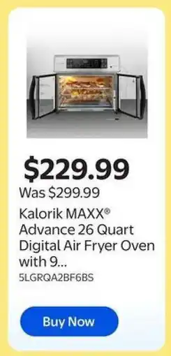 Walmart Kalorik MAXX Advance 26 Quart Digital Air Fryer Oven offer