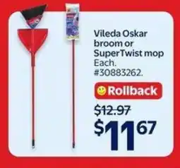 Walmart Vileda Oskar Broom or SuperTwist Mop offer