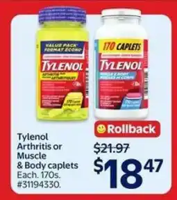 Walmart Tylenol Arthritis or Muscle & Body caplets offer