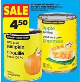Real Canadian Superstore NO NAME PIE FILLING OR 100% PURE PUMPKIN offer
