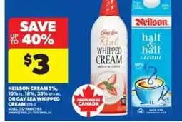 Real Canadian Superstore Neilson Cream or Gay Lea Whipped Cream offer