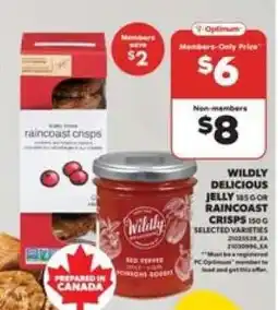 Real Canadian Superstore Wildly Delicious Jelly or Raincoast Crisps offer