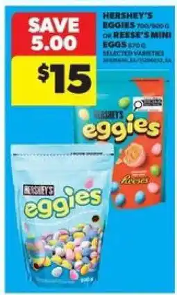 Real Canadian Superstore Hershey's Eggies or Reese's Mini Eggs offer