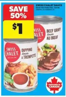 Real Canadian Superstore SWISS CHALET SAUCE offer